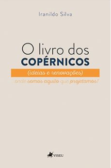 o livro dos copernicos (ebook)-iranildo silva-9786525488851