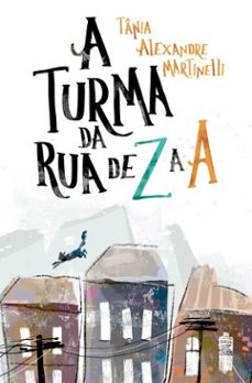 a turma da rua de z a a (ebook)-tânia alexandre martinelli-9786526129951