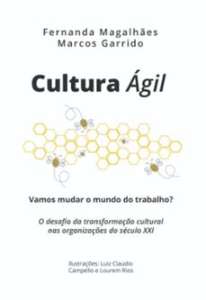 cultura agil (ebook)-fernanda magalhães e marcos garrido-9786526600351