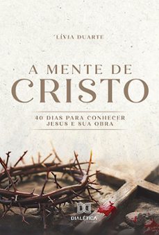a mente de cristo (ebook)-lívia duarte-9786527028451