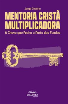 mentoria crist multiplicadora (ebook)-jorge cesário-9786527416951