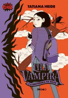 lila vampira e a descoberta da noite (ebook)-tatiana heide-9786551440151