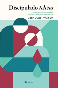 discipulado teleios (ebook)-jung-hyun oh-9786552651051