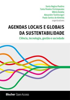 agendas locais e globais da sustentabilidade (ebook)-sonia regina paulino-tania pereira christopoulos-wânia duleba-9786555501551