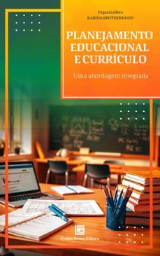 planejamento educacional e curriculo (ebook)-karina brotherhood-9786556754451