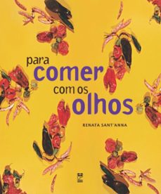 para comer com os olhos (ebook)-renata sant'anna-9786556974651