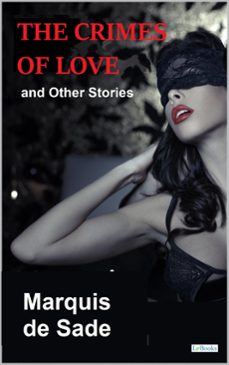 the crimes of love and other stories (ebook)-marquês de sade-9786558942351