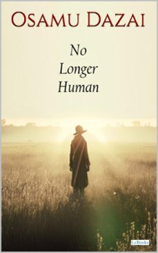no longer human - dazai osamu (ebook)-osamu dazai-9786558948551