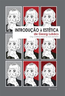 introdução à estética de georg lukács (ebook)-cristina lontra nacif-ivan zanatta-9786559050451