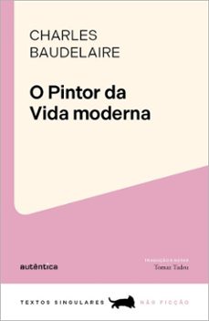 o pintor da vida moderna (ebook)-charles baudelaire-9786559285051