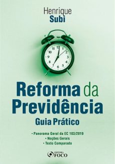 reforma da previdencia: guia pratico - 1 ed - 2020. (ebook)-henrique subi-9786561207751