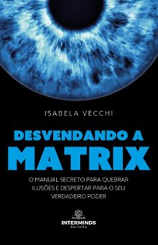 desvendando a matrix (ebook)-isabela vecchi-9786583317551