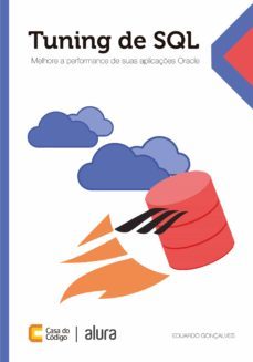 tuning de sql (ebook)-eduardo gonçalves-9786586110951