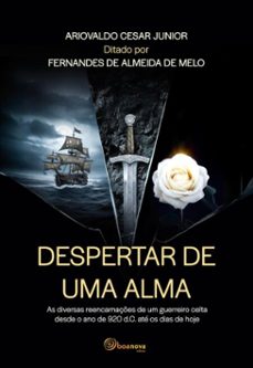 despertar de uma alma (ebook)-ariovaldo césar junior-fernandes de almeida de melo-9786586374551
