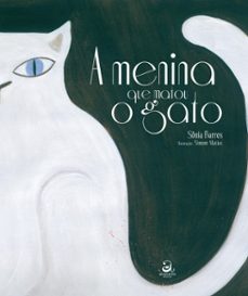 a menina que matou o gato (ebook)-sônia barros-simone matias-9786589586951