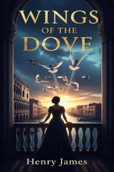 wings of the dove (ebook)-9786726007851