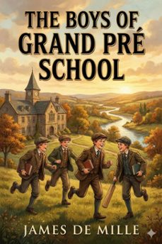 the boys of grand pre school (ebook)-9786726008551