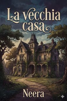 la vecchia casa (ebook)-9786726025251