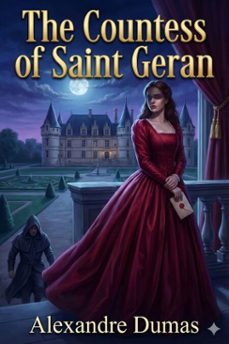 the countess of saint geran: celebrated crimes (ebook)-alexandre dumas-9786726552351