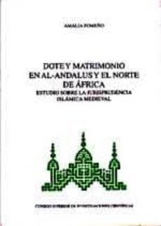 dote y matrimonio en el al-andalus y el norte de africa: estudio-9788400078751
