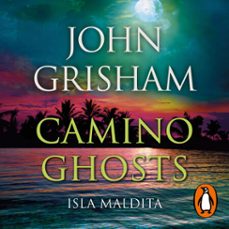 camino ghosts. isla maldita (camino island 3) (audiolibro)-john grisham-9788401033551