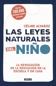 las leyes naturales del niño (ebook)-celine alvarez-9788403517851