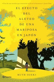 el efecto del aleteo de una mariposa en japon-ruth ozeki-9788408114451