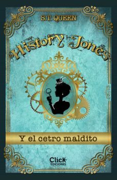 history jones y el cetro maldito (ebook)-s.t. queen-9788408232551