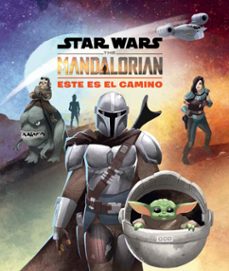 star wars. the mandalorian. este es el camino-9788408237051