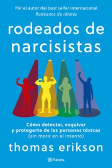 rodeados de narcisistas-thomas erikson-9788408291251
