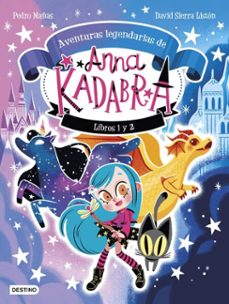 anna kadabra. pack aventuras legendarias 1 y 2 (ebook)-pedro mañas-david sierra liston-9788408296751