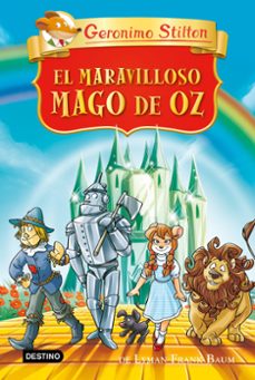 el maravilloso mago de oz-geronimo stilton-9788408313151