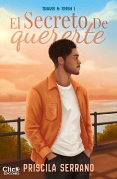 el secreto de quererte (ebook)-priscila serrano-9788408316251