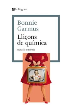 lliçons de química (ebook)-bonnie garmus-9788410009851