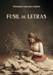 fusil de letras (ebook)-fernando molina cubero-9788410076051