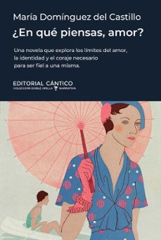¿en que piensas, amor?-maria a. dominguez-9788410288751