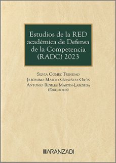 estudios de la red academica de defensa de la competencia (radc) 2023-9788410295551