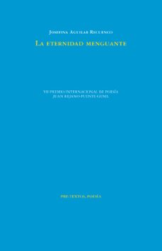 la eternidad menguante-josefina aguilar recuenco-9788410309951