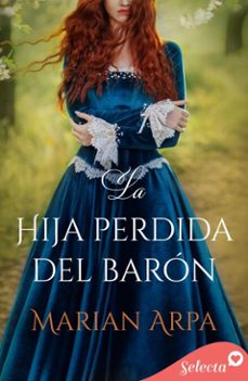 la hija perdida del baron (ebook)-marian arpa-9788410441651