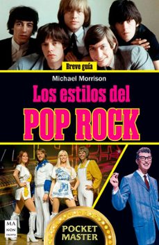 los estilos del pop rock-michael morrison-9788410459151