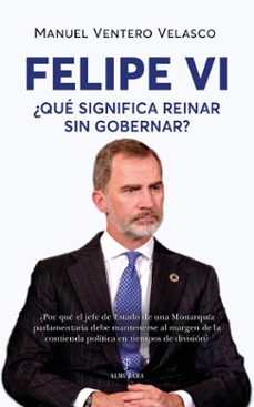 felipe vi-manuel ventero velasco-9788410526051
