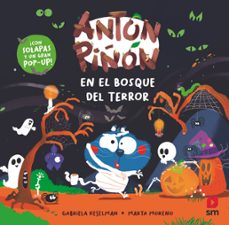 anton piñon en el bosque del terror-gabriela keselman-9788410550551