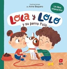 lola y lolo y su perro polo-teresa tellechea-9788410552951