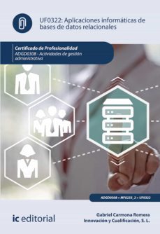 aplicaciones informaticas de bases de datos relacionales. adgd0308 (ebook)-gabriel carmona romera-9788411030151