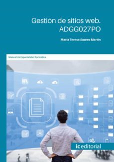 (i.b.d.) adgg027po gestion de sitios web.-maria teresa suarez martin-9788411035651