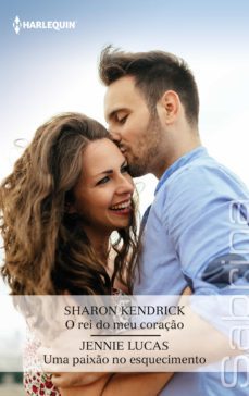 o rei do meu coraço - uma paixo no esquecimento (ebook)-sharon kendrick-jennie lucas-9788411050951