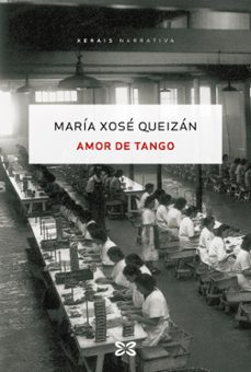 amor de tango-maria xose queizan-9788411102551