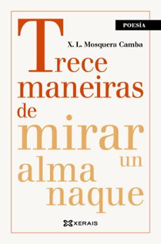 trece maneiras de mirar un almanaque-x.l. mosquera-9788411106351