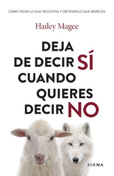deja de decir si cuando quieres decir no-hailey magee-9788411192651
