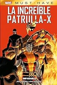 la increible patrulla-x 2 marvel must-have-9788411507851